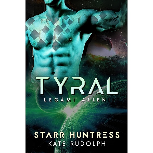 Tyral: Legàmi Alieni / Legàmi Alieni, Kate Rudolph