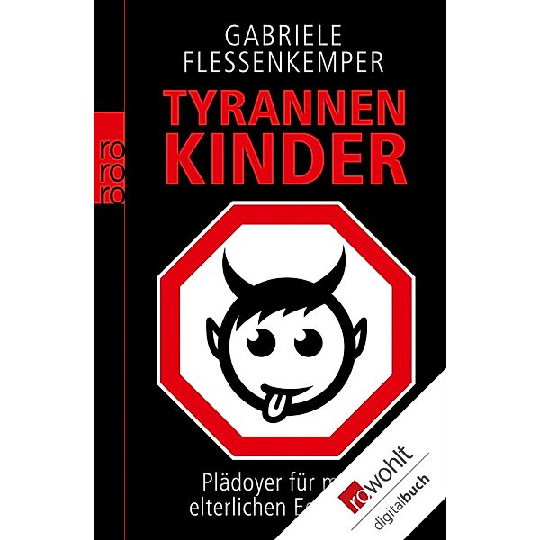 Tyrannenkinder / Sachbuch, Gabriele Flessenkemper