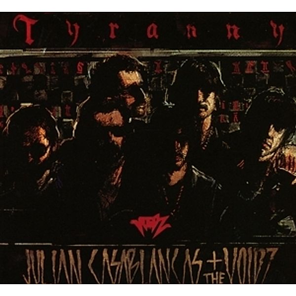 Tyranny, Julian Casablancas, The Voidz