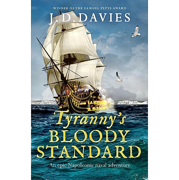 Tyranny's Bloody Standard / The Philippe Kermorvant Thrillers Bd.2, J. D. Davies