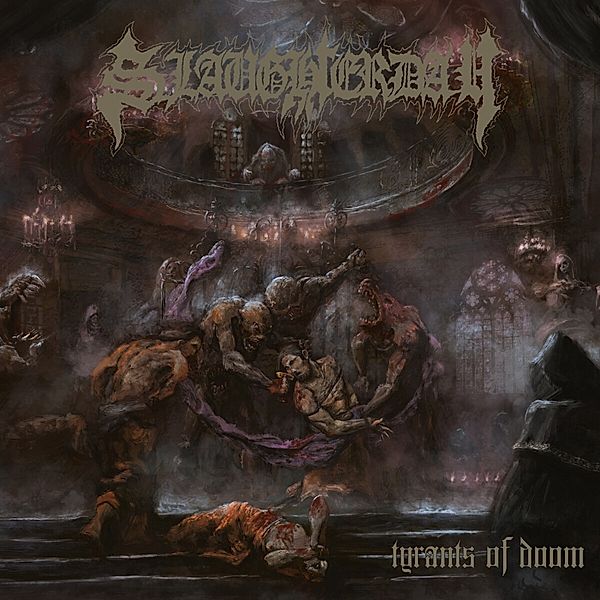 Tyrants Of Doom, Slaughterday