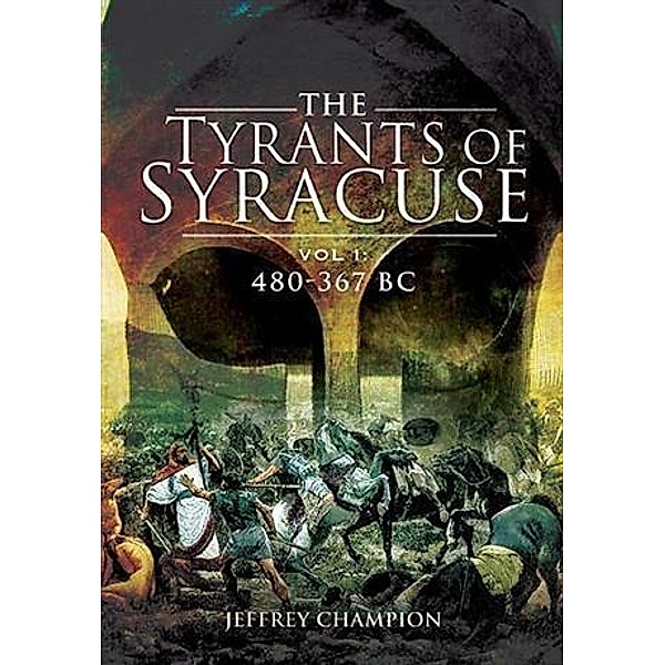 Tyrants of Syracuse, Jeff Champion
