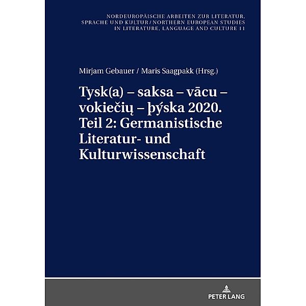 Tysk(a) - saksa - vacu - vokieciu - yska 2020. Teil 2: Germanistische Literatur- und Kulturwissenschaft