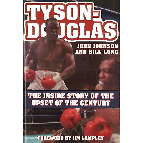 Tyson-Douglas, Johnson John Johnson