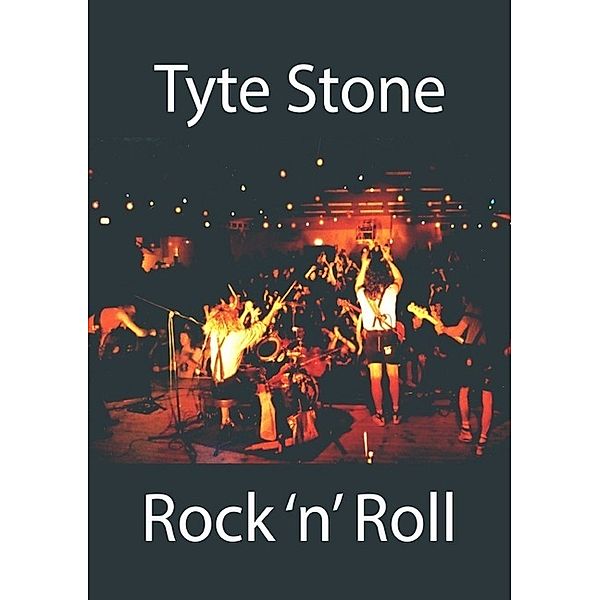 Tyte Stone Rock 'n' Roll, Roland Lutz