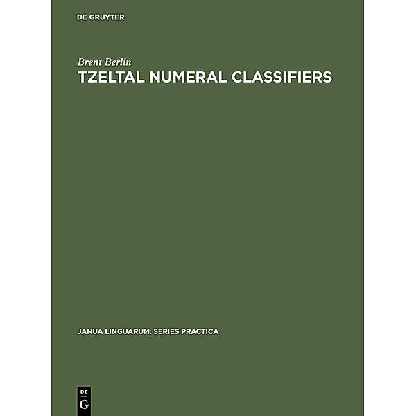 Tzeltal numeral classifiers / Janua Linguarum. Series Practica Bd.70, Brent Berlin
