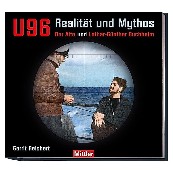 U 96 Realität und Mythos, Gerrit Reichert