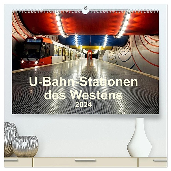 U-Bahn-Stationen des Westens (hochwertiger Premium Wandkalender 2024 DIN A2 quer), Kunstdruck in Hochglanz, Karsten Brix