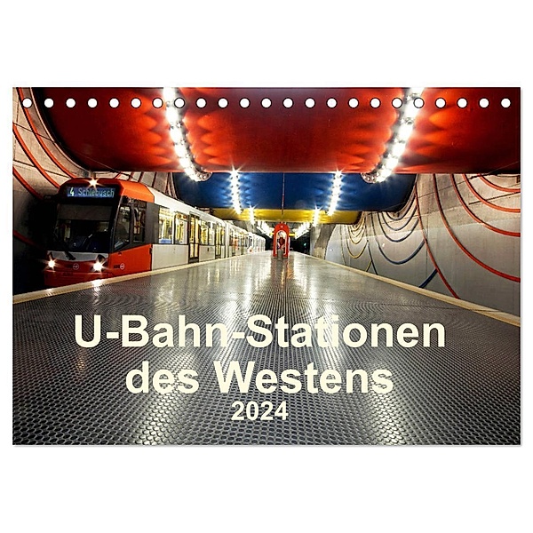 U-Bahn-Stationen des Westens (Tischkalender 2024 DIN A5 quer), CALVENDO Monatskalender, Karsten Brix