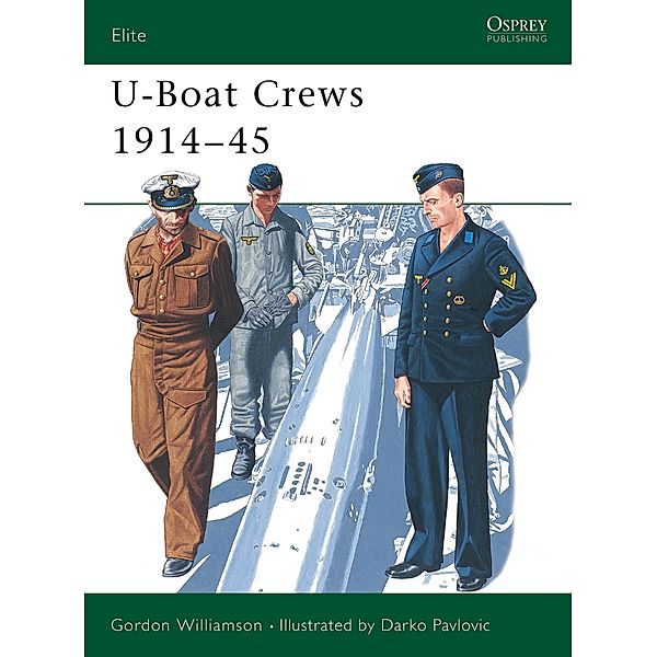 U-Boat Crews 1914-45, Gordon Williamson