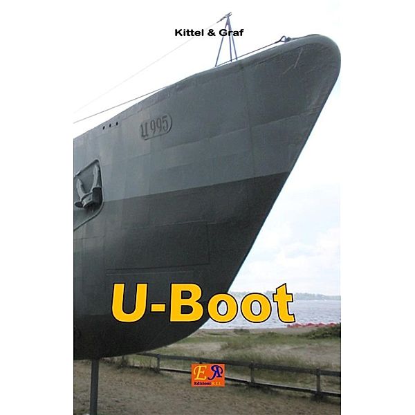 U-Boot, Kittel & Graf