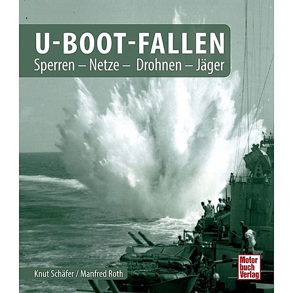 U-Boot-Fallen, Knut Schäfer, Manfred Roth