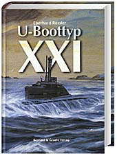 U-Boottyp XXI Uboottyp/UBoot-Modellbau/Buch/Technik/Geschichte/Uboote Rössler 