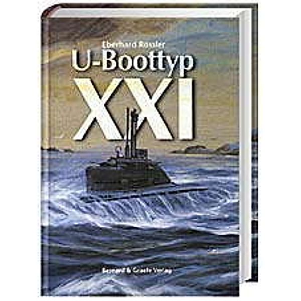 U-Boottyp XXI, Eberhard Rößler