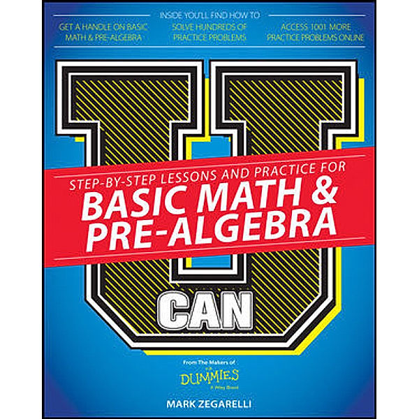 U Can: Basic Math and Pre-Algebra For Dummies, Mark Zegarelli