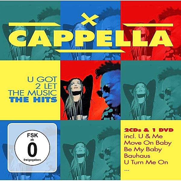 U Got To Let The Music-The Hits, Cappella