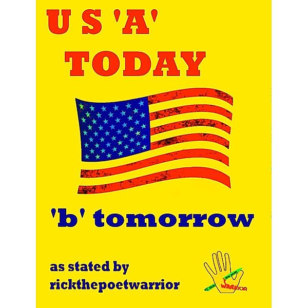 U.S. 'A' Today 'b' Tomorrow