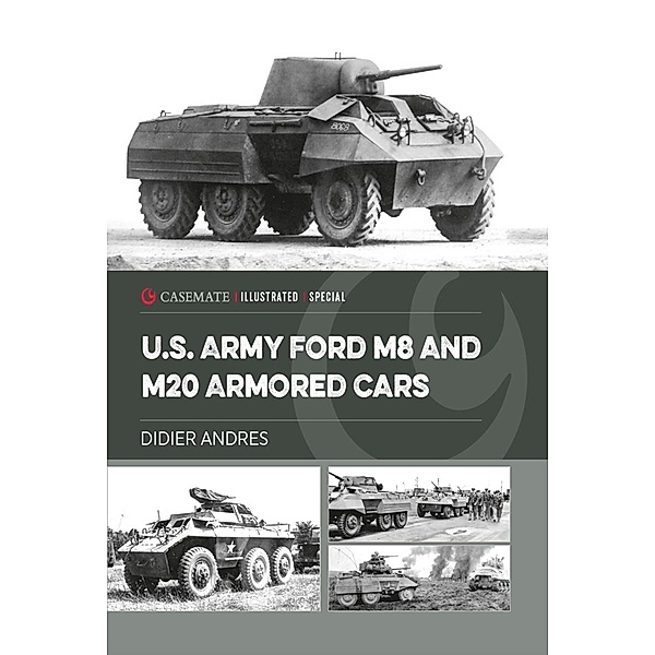 U.S. Army Ford M8 and M20 Armored Cars, Andres Didier Andres