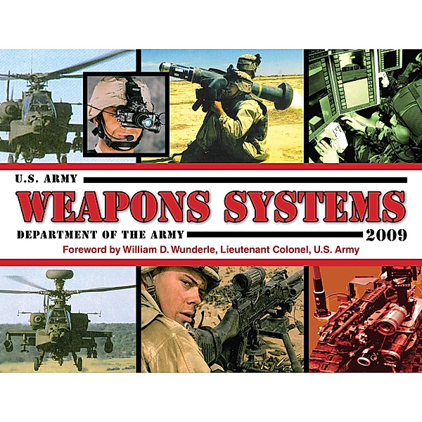 U.S. Army Weapons Systems 2009, U. S. Department of the Army