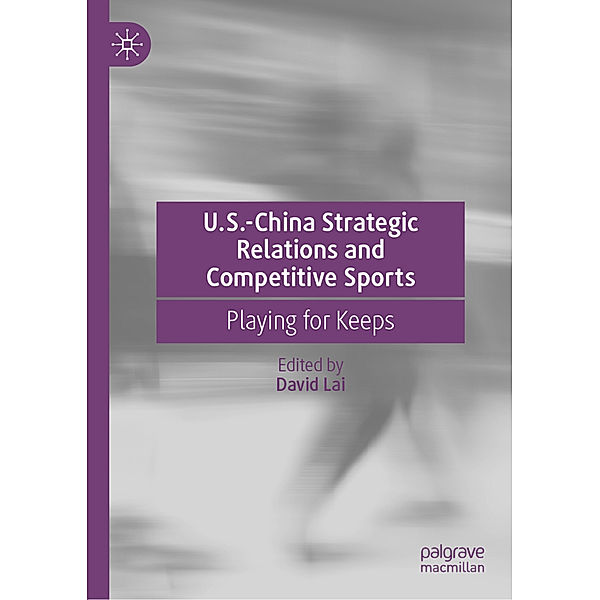 U.S.-China Strategic Relations and Competitive Sports