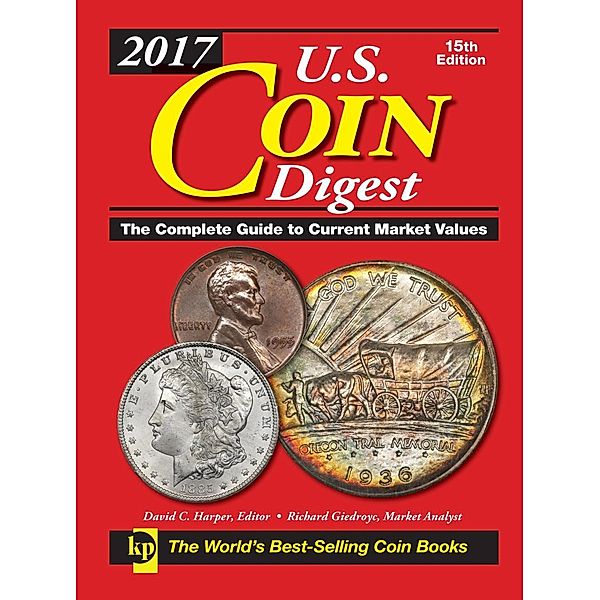 U.S. Coin Digest: 2017 U.S. Coin Digest