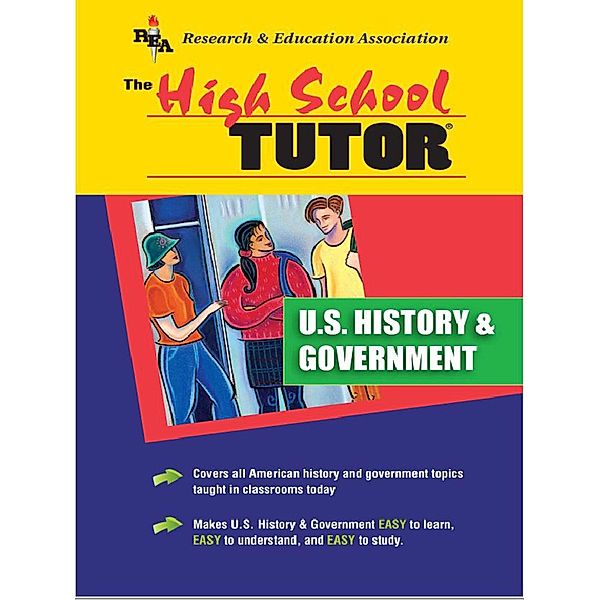 U.S. History and Government Tutor (REA) - High School Tutors, Editors Of Rea