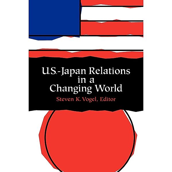 U.S.-Japan Relations in a Changing World