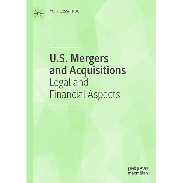 U.S. Mergers and Acquisitions, Felix Lessambo