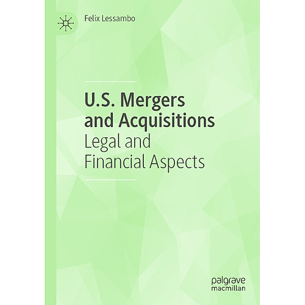 U.S. Mergers and Acquisitions, Felix Lessambo