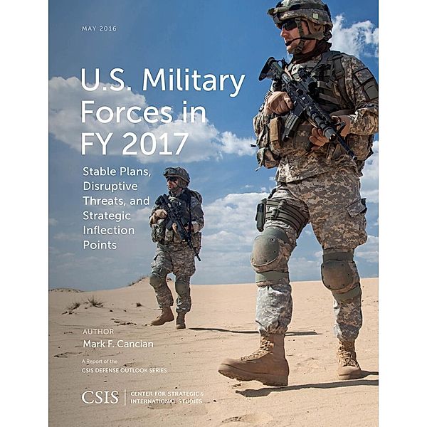 U.S. Military Forces in FY 2017 / CSIS Reports, Mark F. Cancian
