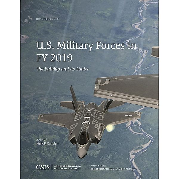 U.S. Military Forces in FY 2019 / CSIS Reports, Mark F. Cancian