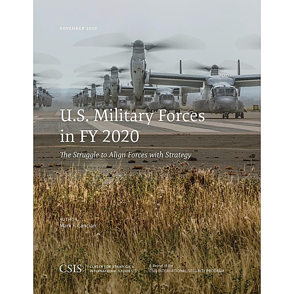 U.S. Military Forces in FY 2020 / CSIS Reports, Mark F. Cancian