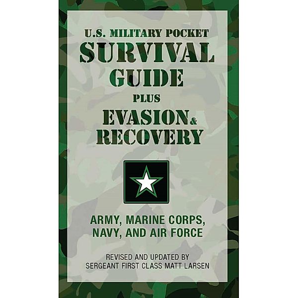 U.S. Military Pocket Survival Guide, Matt Larsen