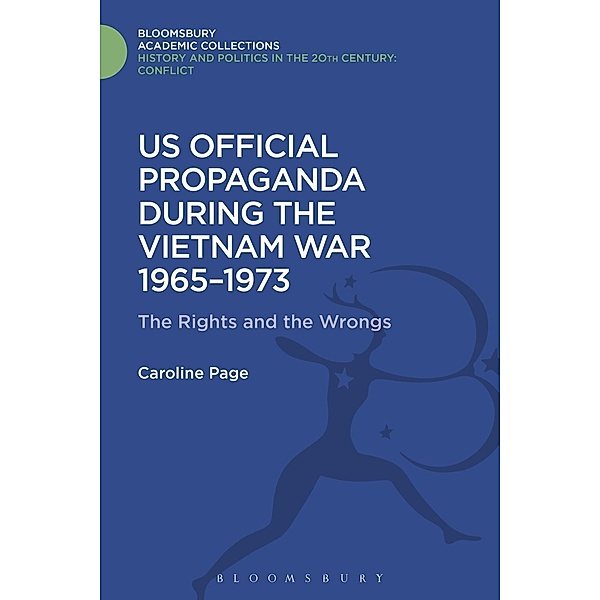 U.S. Official Propaganda During the Vietnam War, 1965-1973, Caroline Page