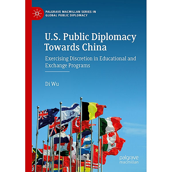 U.S. Public Diplomacy Towards China, Di Wu