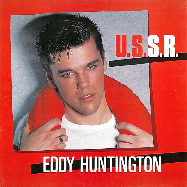 U.S.S.R., Eddy Huntington