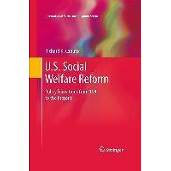 U.S. Social Welfare Reform / International Series on Consumer Science, Richard K. Caputo