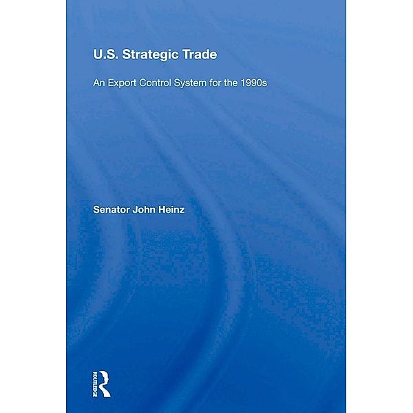 U.s. Strategic Trade, John Heinz