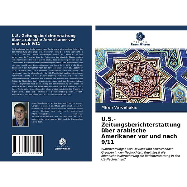 U.S.-Zeitungsberichterstattung über arabische Amerikaner vor und nach 9/11, Miron Varouhakis