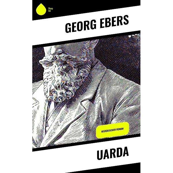 Uarda, Georg Ebers