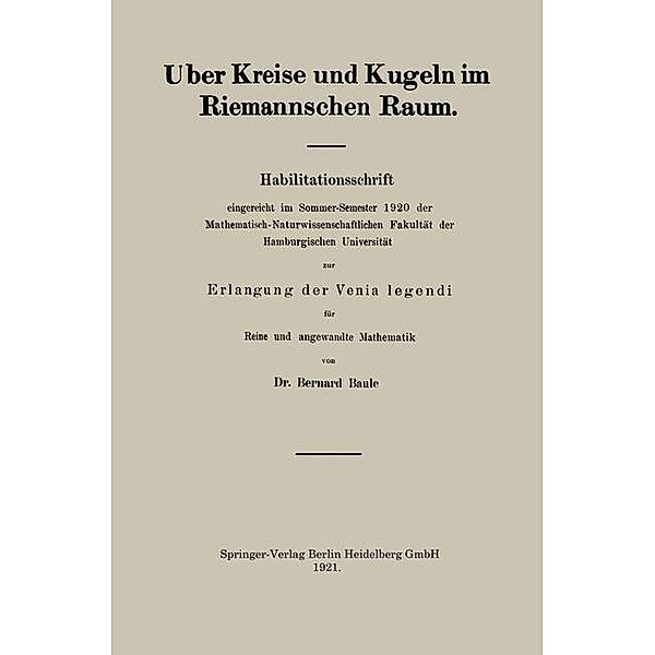 Uber Kreise und Kugeln im Riemannschen Raum, Bernard Baule