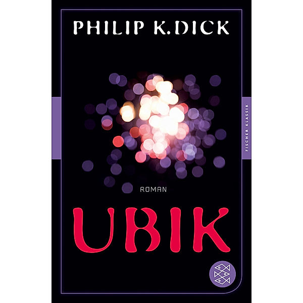 Ubik, Philip K. Dick