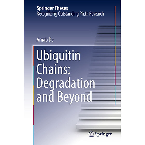 Ubiquitin Chains: Degradation and Beyond, Arnab De