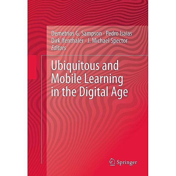 Ubiquitous and Mobile Learning in the Digital Age