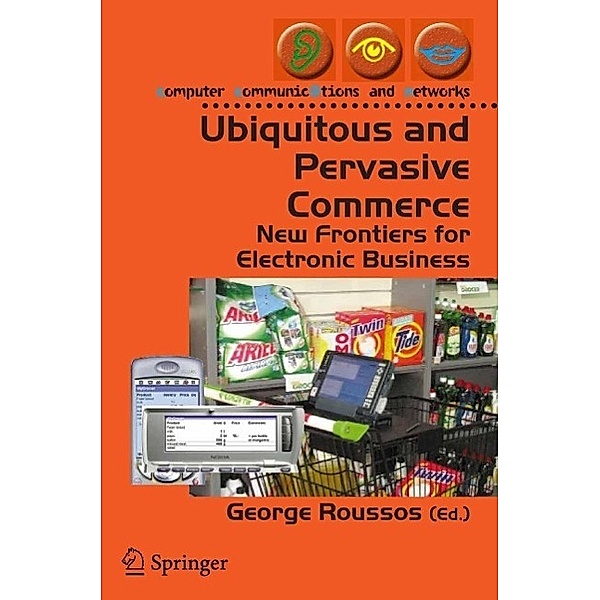 Ubiquitous and Pervasive Commerce / Computer Communications and Networks
