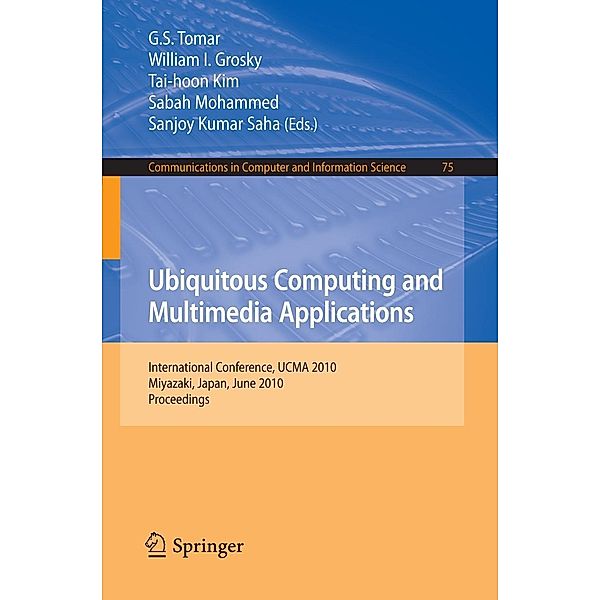 Ubiquitous Computing and Multimedia Applications