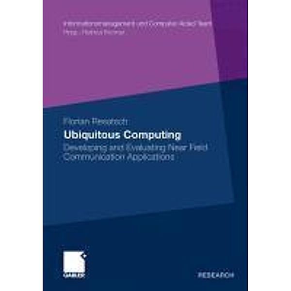 Ubiquitous Computing / Informationsmanagement und Computer Aided Team, Florian Resatsch