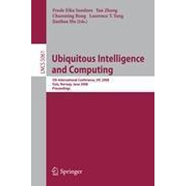 Ubiquitous Intelligence and Computing