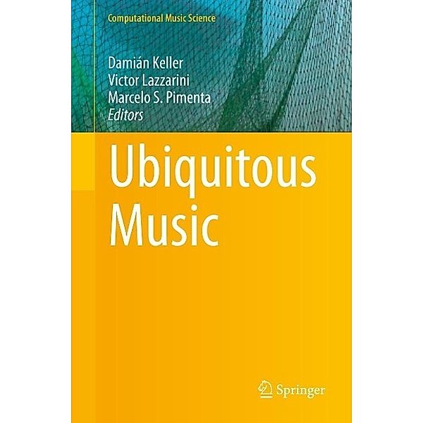 Ubiquitous Music / Computational Music Science