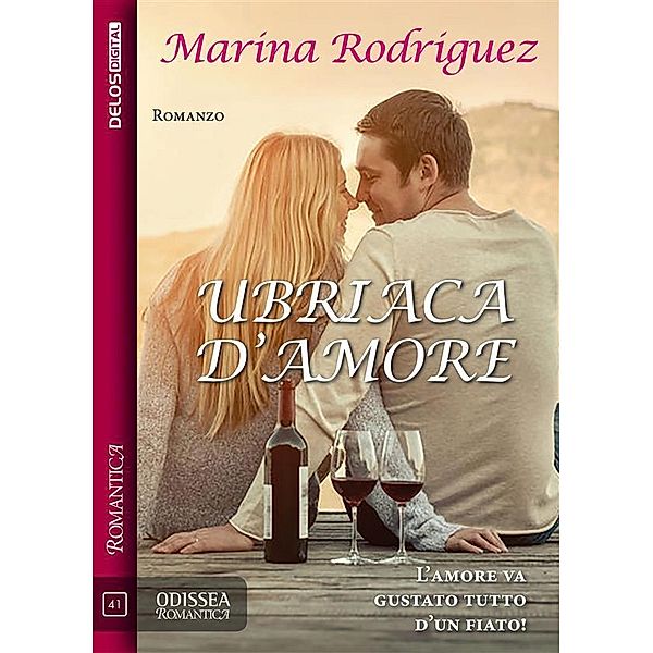 Ubriaca d'amore, Marina Rodriguez